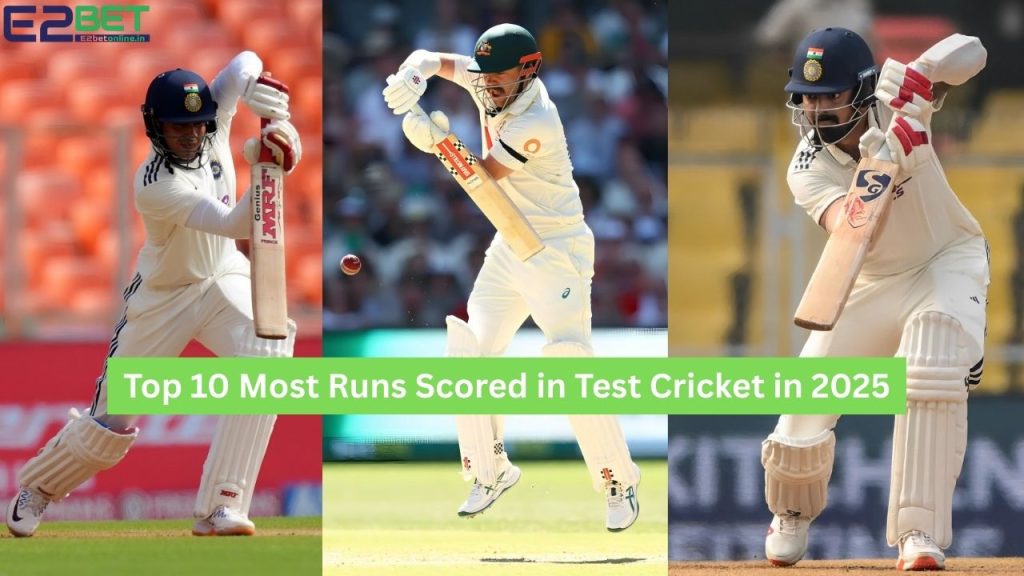 Most Runs Scored in Test Cricket in 2025